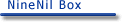NineNil Box